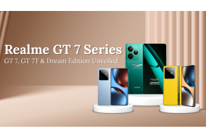 Realme GT 7 Series: GT 7, GT 7T & Dream Edition Unveiled